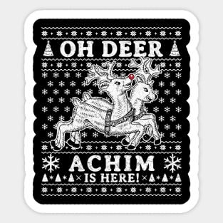 Oh Deer - Achim Is Here Ugly Christmas Sticker